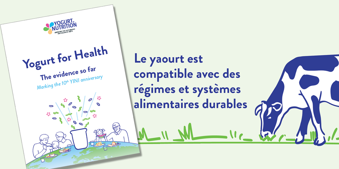 Le yaourt est compatible avec des régimes et systèmes alimentaires durables - YINI